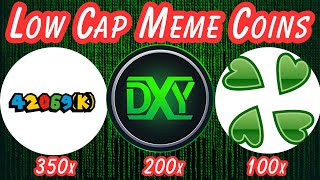 Low cap meme coins that are BOOMING