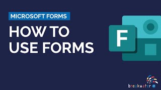 How to Use Microsoft Forms