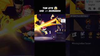 Tgr Gtk Uid 😱😱 || Khatarnak Uid 🇮🇳 || #shorts #freefire #tgrgtk111