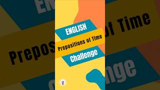 Prepositions of Time: At, In, On (Part 2) #toeic #english #englishvocabmastery #englishgrammar