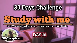 (SSC MTS) Day Start with me | No Music | focus |  Your 30 mins consistency boost | quiet session