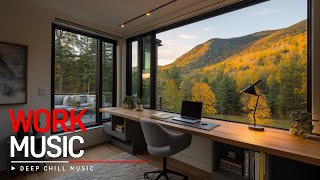 Work Smarter — Deep Focus Music for Productivity, Concentration & Stress Relief
