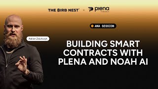 From Zero Code to Smart Contracts in Minutes with Noah AI by Plena