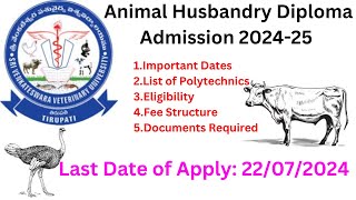 Polytechnic 2024|Animal Husbandry | Eligibility | Important Dates|Fee structure |Documents