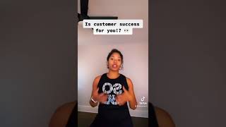 Is being a Customer Success Manager right for you?