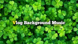 vlog background music non copyrighted // free background music for youtube videos #vlognocopyright