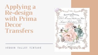 Apply a Redesign with Prima Decor Transfer