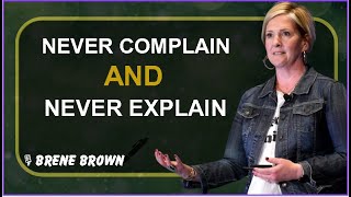 Never Complain and Never Explain | POWERFULL MOTIVATIONAL SPEECH