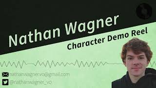 Nathan Wagner Character Reel Video