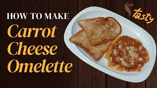 Carrot cheese omelette | Easy and quick breakfast ideas | Cheese omelette | Winter special