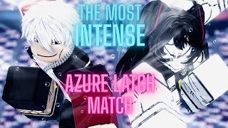 The most INTENSE match of my life on azure latch