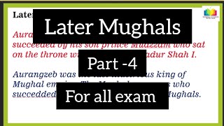 The Later Mughal Rulers, part -4 ....for all competitive exam #upsc #forallexams #history #psc #ssc