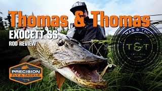 Thomas and Thomas Exocett SS Fly Rod Review - One of the Streamer Rods on the Market.