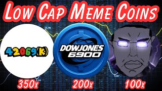 Low cap meme coins that are starting to BOOM