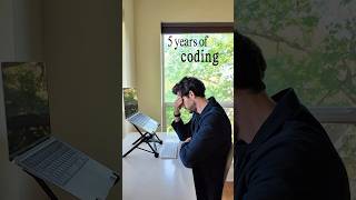 5 years of coding, looks like…