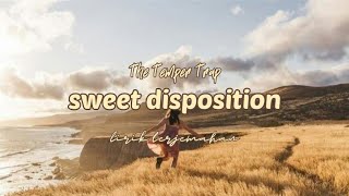 The Temper Trap - Sweet Disposition  |  Lirik Terjemahan Indonesia
