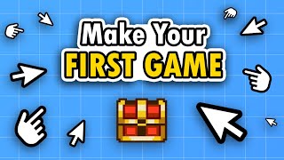 How to Make Your First Game TODAY!!! (for beginners)