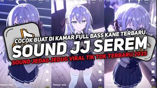 DJ DROP ENAKEUN V50 SOUND JJ KANE FULL BASS GACOR COCOK BUAT DI KAMAR VIRAL TIKTOK TERBARU 2025!!
