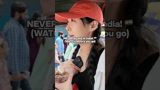 NEVER do this in India! 🇮🇳 (WATCH before you go)