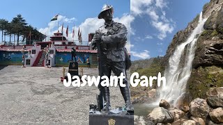Jaswant Garh | Jung Falls | Tawang