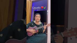 PoV: Casually 🍃❤️ Part -2  #shots #music #vairalvideo #maand #singer