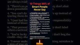 10 Things Smart People Never Say