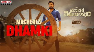 Macherla Dhamki | Macherla Niyojakavargam |Nithiin |Krithi Shetty |Raja Shekhar |Mahathi Swara Sagar