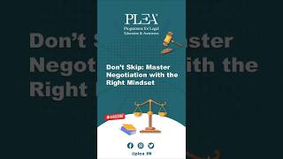 Don’t Skip: Master Negotiation with the Right Mindset #plea #legalnews