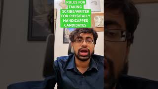 RULE FOR TAKING SCRIBE/WRITER FOR PHYSICALLY HANDICAPPED CANDIDATE#exam#writer #physicallychallenged