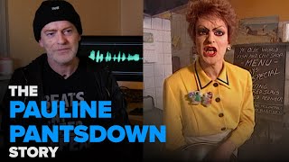 I Don't Like It: The Pauline Pantsdown Story