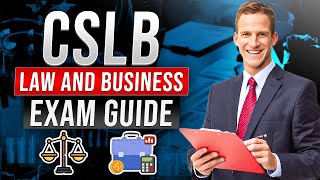 Ultimate Guide to the CSLB Law and Business Exam for 2025