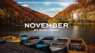 November - No Copyright Music Upbeat Background Music for Vlog Free Instrumental Music
