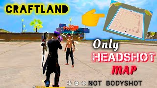 HOW TO MAKE ONLY HEADSHOT CRAFTLAND MAP | #2
