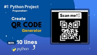 How to Create QR Code || Create QR Code in just 5 lines of code Using Python | Python Mini project