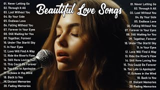 Beautiful Songs 2025 🎵 Some Beautiful & Romantic Melodies for the Heart