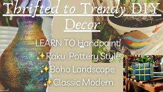 ✨️Thrifted To Trendy✨️:Handpaint Raku, Boho and Modern Inspired Designs/ 3 Chic DIY Home Decor Ideas