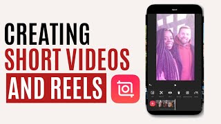 How to Create Viral Shorts and Reels Using Inshot App