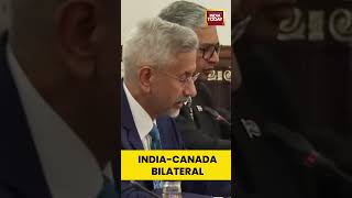 India-Canada Bilateral Meet | #shorts #sjaishankar #indiacanadaties #eam #externalaffairs