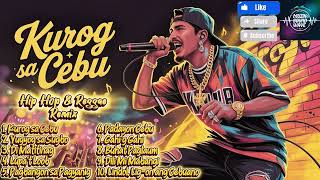 Kurog Sa Cebu |🔥Original Songs | Hip Hop & Reggae Remix |Top Hits 2025 |MuzikSoundWave |Top Trending