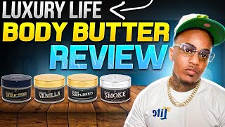 LUXURY Fragrance Body Butters by Luxury Life