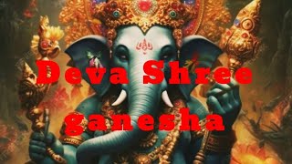 ganapati bappa morya....Deva Shree ganesha song💪