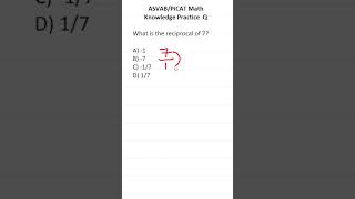 ASVAB/PiCAT Math Knowledge Practice Test Question: Reciprocals #acetheasvab with #grammarhero
