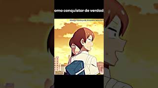 Como conquistar de verdade | Tsuredure Children#TimedeAnime #anime #fy #fyp #viraliza