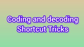 Coding decoding reasoning tricks in telugu | coding for beginners | coding and decoding shortcuts
