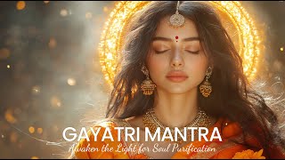☀️108 𝐓𝐈𝐌𝐄𝐒  Sacred Echoes: Gayatri Mantra for Vibrational Healing 🎶