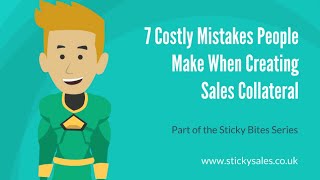 FREE Sales Training Video: 7 Costly Mistakes People Make When Creating Sales Collateral