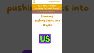 Hong Kong Banking Regulator Pushes for Crypto Exchange Support | Latest News