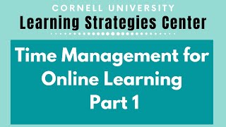 Time Management for Online Learning, Part 1, Workday Structure