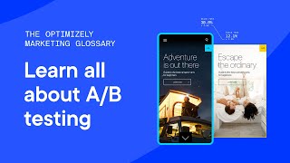 What is A/B testing?