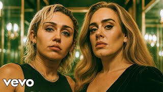 Adele & Miley Cyrus - No Good Woman (Lyrics Video 2025)
